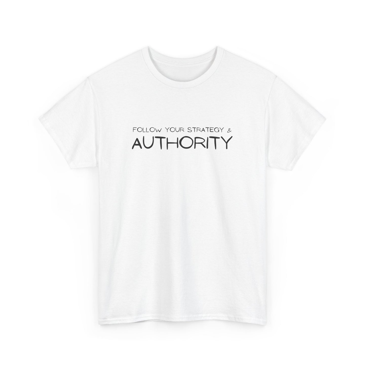 Strategy & Authority T-Shirt