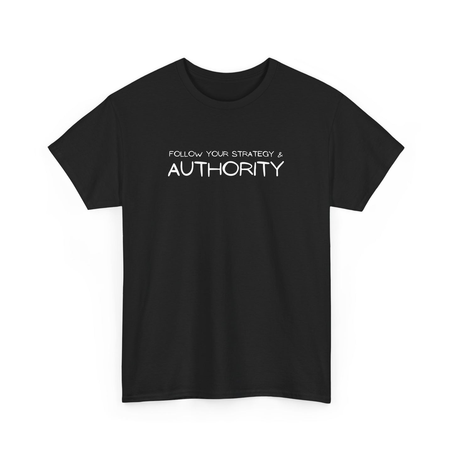 Strategy & Authority T-Shirt