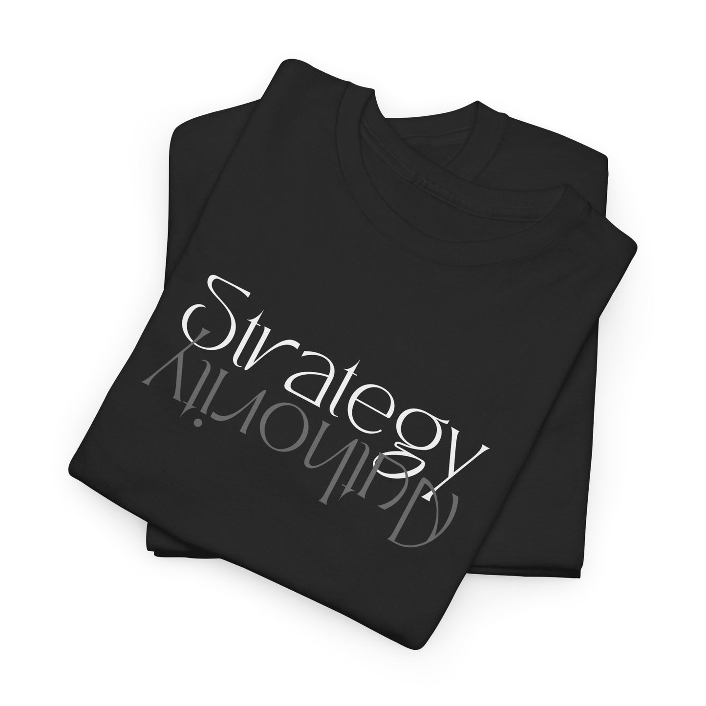 Strategy & Authority T-Shirt