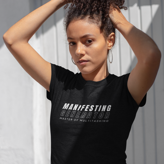 Manifesting Generator T-Shirt